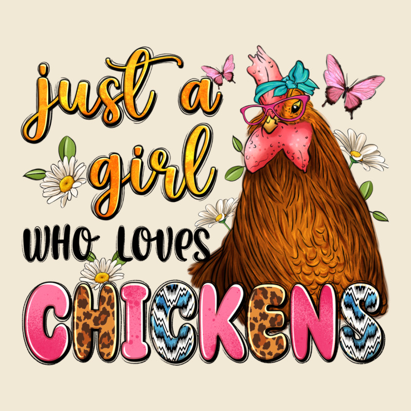 Just A Girl Who Loves Chickens Ladies Tee by JahusDesignShop | Teevron