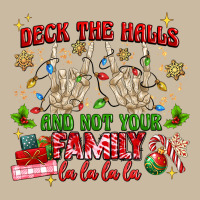 Deck The Halls And Not Your Family Long Sleeve Tee | Teevron