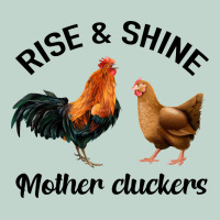 Rise And Shine Mother Cluckers Zipper Hoodie | Teevron