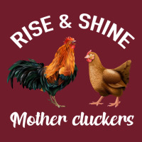 Rise And Shine Mother Cluckers Zipper Hoodie | Teevron