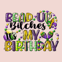 Bead Up Bitches Itsmy Birthday Cg (1) Premium Sweatshirt | Teevron