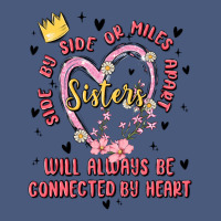 Side By Side Or Miles Apart Sisters Will Always Be Connected By Heart Vintage Hoodie | Teevron