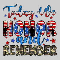 Today We Honor And Remember Premium Tee | Teevron