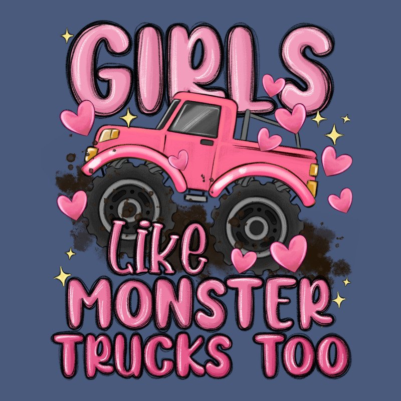 Girls Like Monster Trucks Too Vintage Hoodie by MaliasSmallBusiness | Teevron