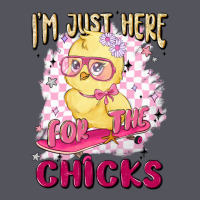 I'm Just Here For The Chicks Vintage Hoodie | Teevron