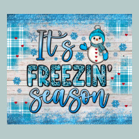 It S Freezin Season Heavy Core Tee | Teevron