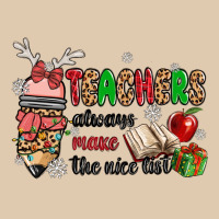 Teachers Always Make The Nice List Heavyweight Sweatshirt | Teevron