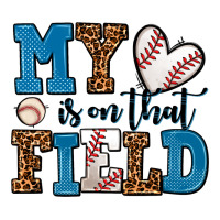 my heart is on that field baseball | Teevron