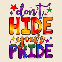 Don't Hide Your Pride Premium Tee | Teevron