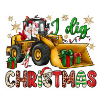 i dig Christmas bulldozer santa | Teevron