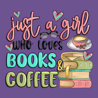 Just A Girl Who Loves Books And Coffee Vintage Tee | Teevron