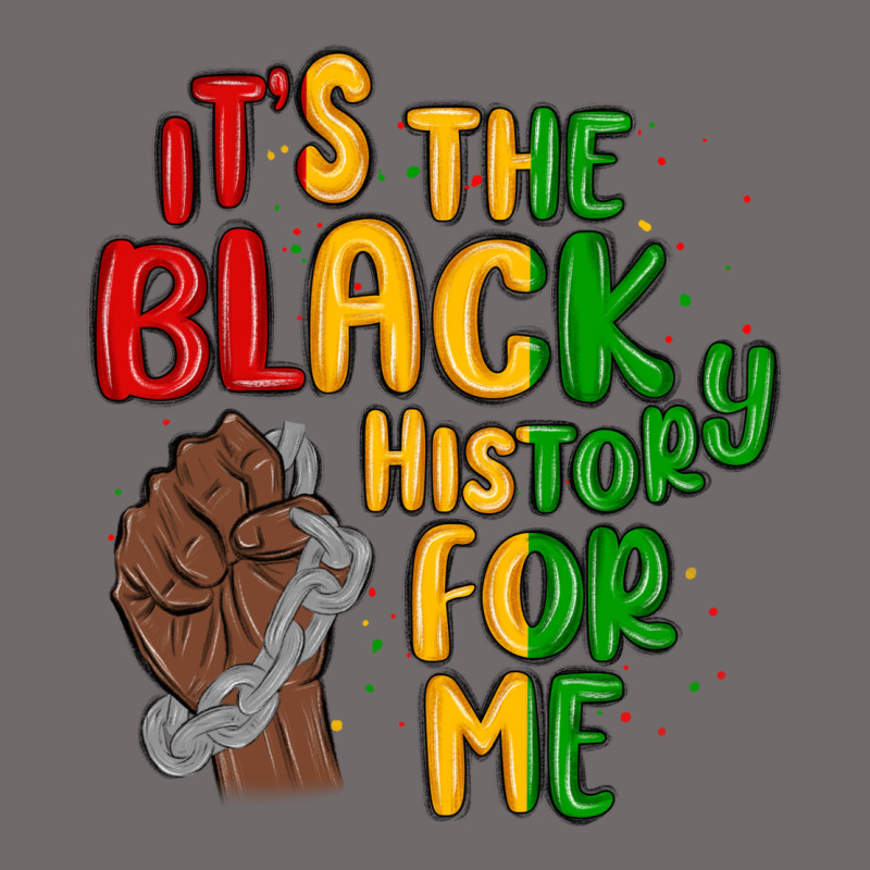 It S The Black History For Me Urban Heavy Tee by MaliasSmallBusiness | Teevron