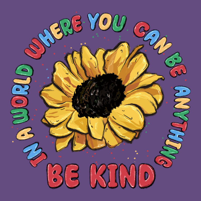 In A World Where You Can Be Anything Be Kind Vintage Hoodie by MaliasSmallBusiness | Teevron