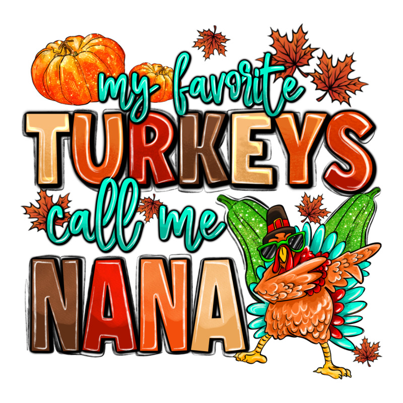 My Favorite Call Me Nana Long Sleeve Tee by MaliasSmallBusiness | Teevron