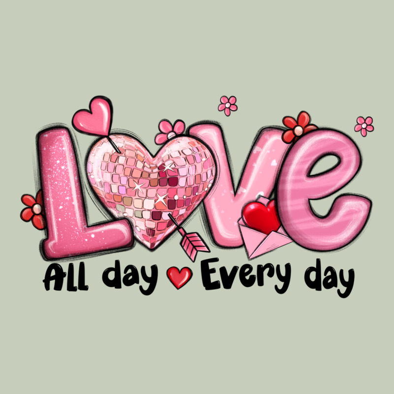 Love All Day Every Day Classic Tee by MaliasSmallBusiness | Teevron