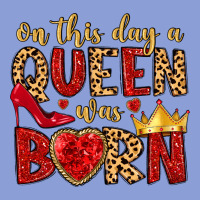 On This Day A Queen Was Born Long Sleeve Tee | Teevron