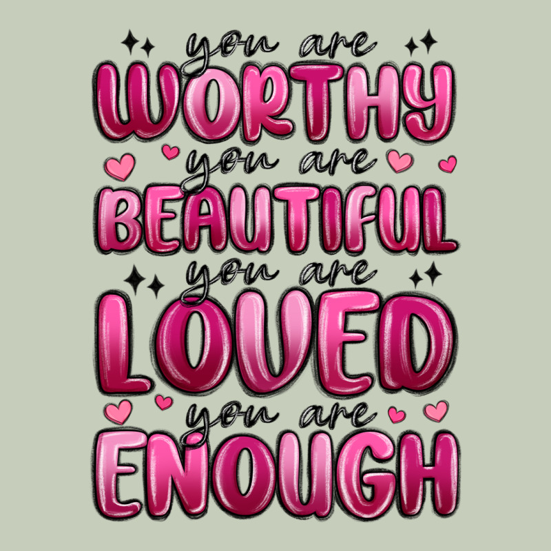 You Are Worthy You Are Beautiful Classic Tee by MaliasSmallBusiness | Teevron