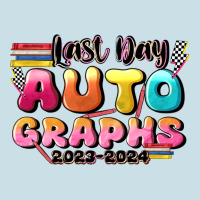 Last Day Autographs Ladies Tee | Teevron