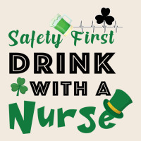 Safety First Drink With A Nurse Zipper Hoodie | Teevron