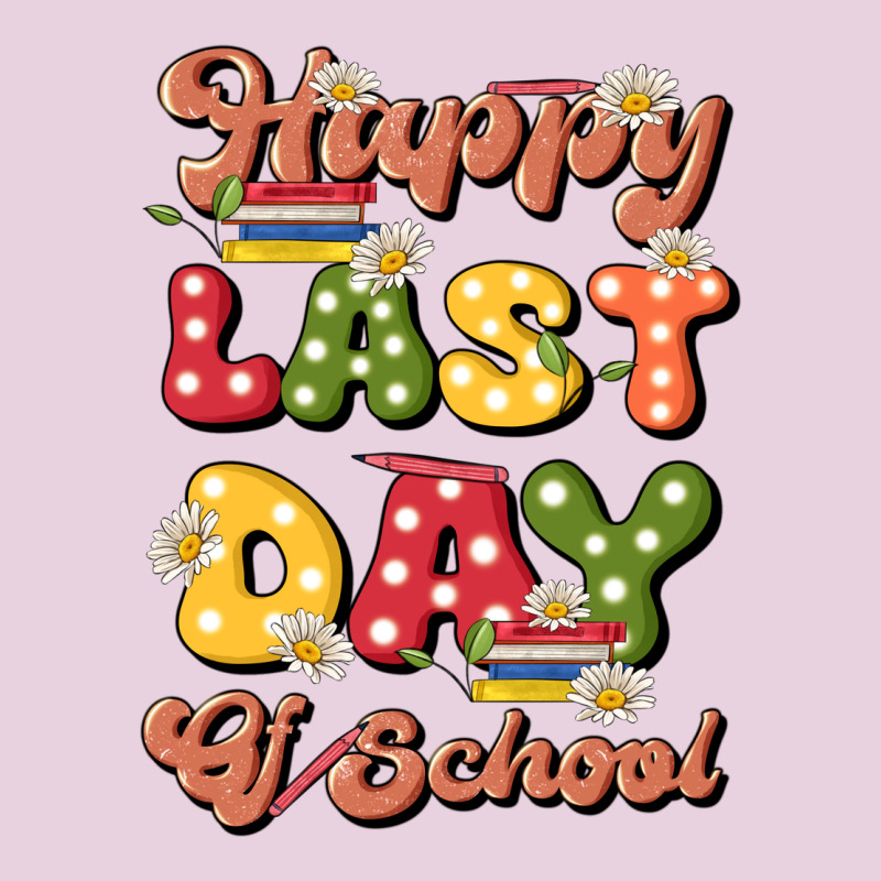 Happy Last Day Of School Ladies Tee by JahusDesignShop | Teevron