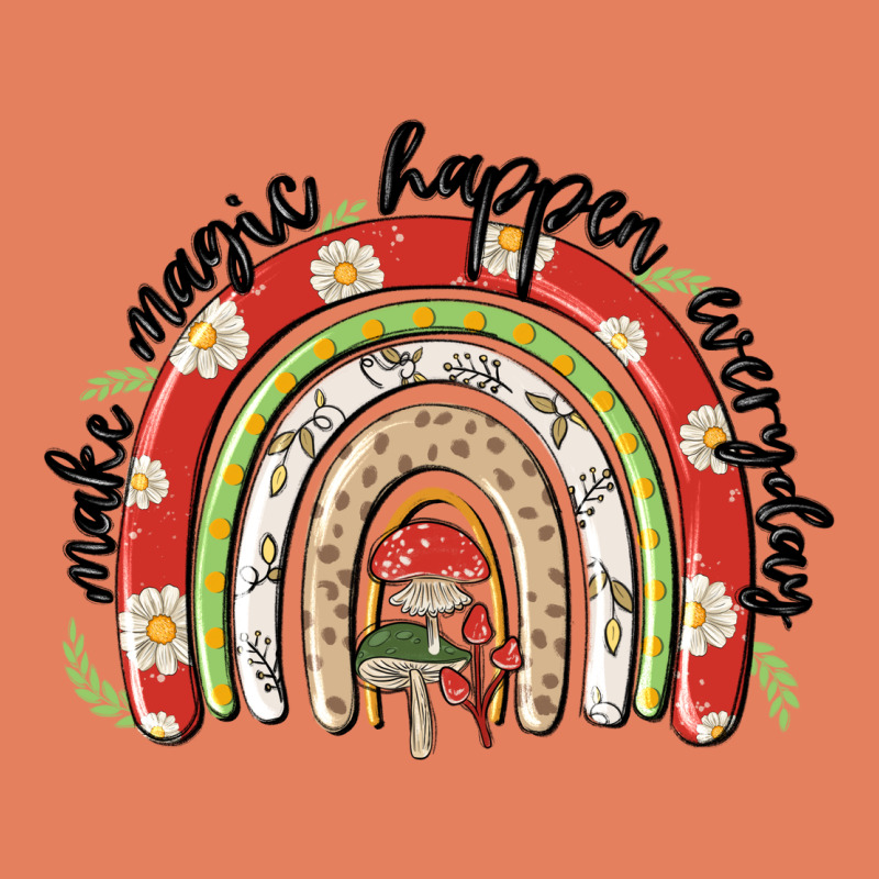 Make Magic Happen Everyday Classic Tee by MaliasSmallBusiness | Teevron