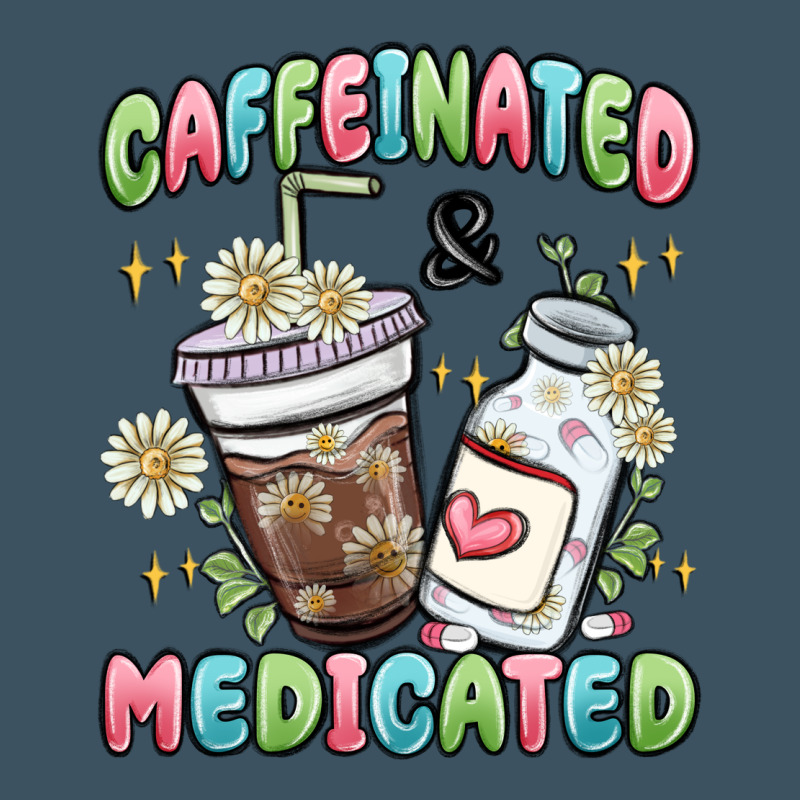 Caffeinated And Medicated Urban Heavy Tee by MaliasSmallBusiness | Teevron