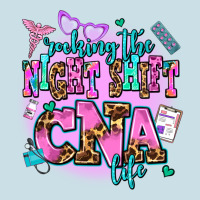 Rocking The Night Shift Cna Life Ladies Tee | Teevron
