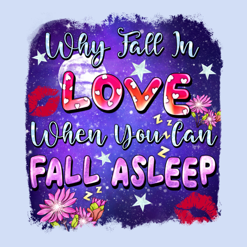 Why Fall İn Love When You Can Fall Asleep Urban Hoodie by FaDigitalArtStudio | Teevron