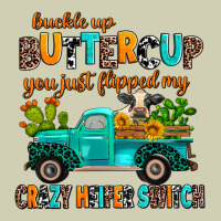 Buckle Up Buttercup You Just Flipped My Crazy Heif Heavy Core Tee | Teevron
