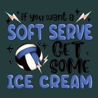If You Want A Soft Serve Get Some Ice Cream Classic Tee | Teevron