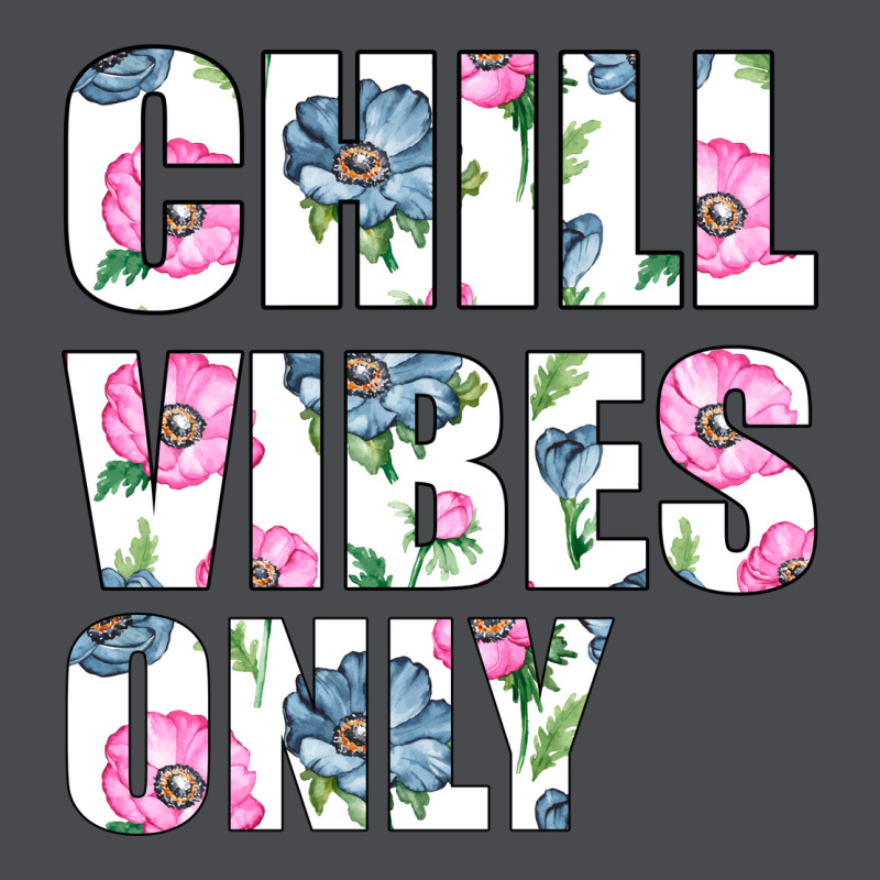 Chill Vibes Only Zipper Hoodie by Bettercallsaul | Teevron