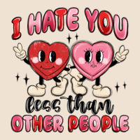 I Hate You Less Than Other People Urban Heavy Tee | Teevron