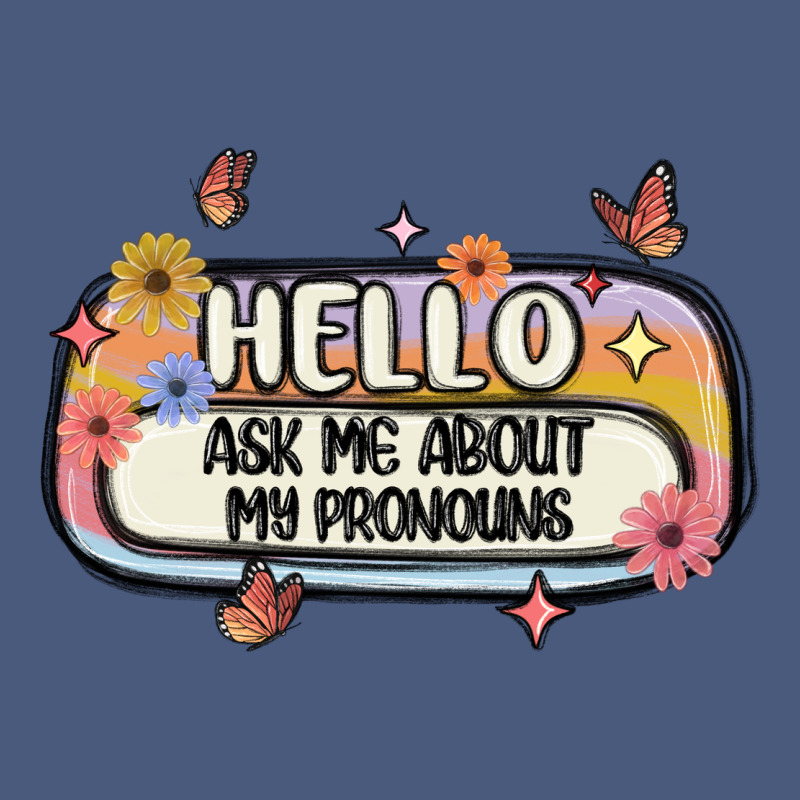 Ask Me About My Pronouns Vintage Hoodie by MaliasSmallBusiness | Teevron