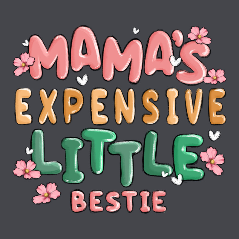 Mamas Expensive Little Bestie Classic Tee by MaliasSmallBusiness | Teevron