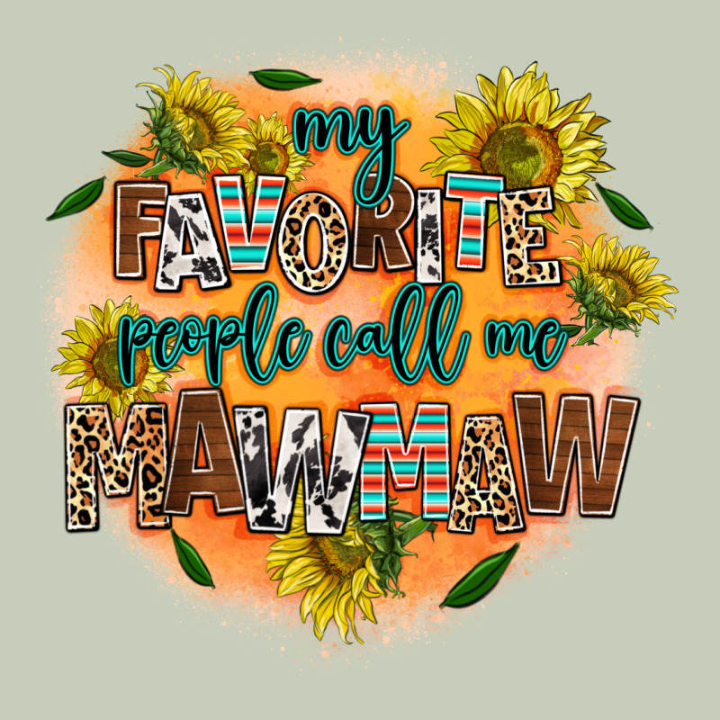 My Favorite People Call Me Mawmaw Ladies Tee by AdoDesignShop | Teevron