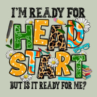 I Am Ready For Head Start But Is It Ready For Me Ladies Tee | Teevron