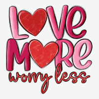 Love More Worry Less Urban Heavy Tee | Teevron
