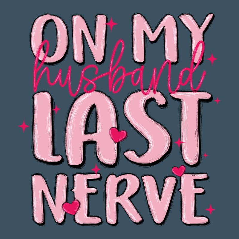On My Husband Last Nerve Urban Heavy Tee by MaliasSmallBusiness | Teevron