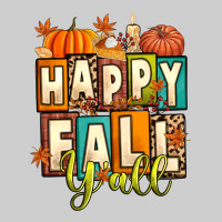 Happy Fall Y'all Premium Tee | Teevron