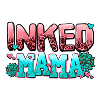 inked mama | Teevron