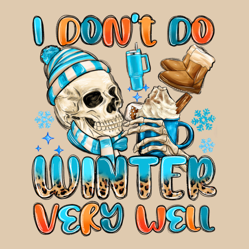 I Don't Do Winter Very Well Heavyweight Sweatshirt by MaliasSmallBusiness | Teevron