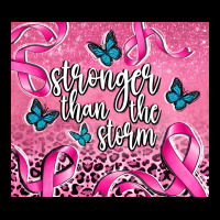 Stronger Than The Stormcancer Ladies Tee | Teevron