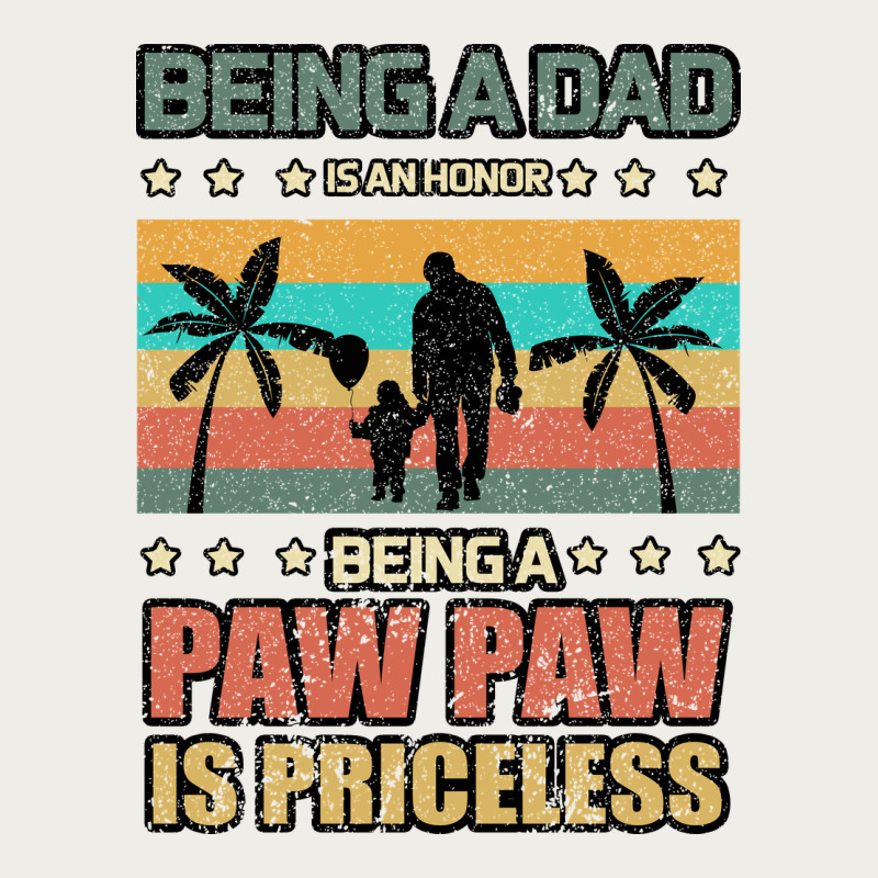 Being A Dad Is An Honor Being A Pawpaw Is Priceless Zipper Hoodie by Bettercallsaul | Teevron