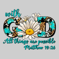 With God All Things Are Possible Daisy Premium Tee | Teevron
