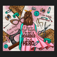 I Rescue Craft Supplies I'm Not A Hoarder I'm Hero Heavyweight Hoodie | Teevron