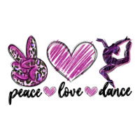 peace love dance | Teevron