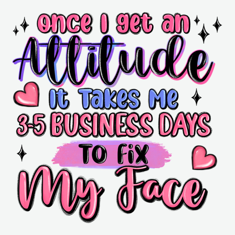 Once I Get An Attitude Urban Heavy Tee by MaliasSmallBusiness | Teevron