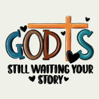 God Is Still Waiting Your Story Urban Heavy Tee | Teevron