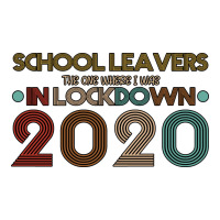 school leavers the one where i was in lockdown 2020 | Teevron