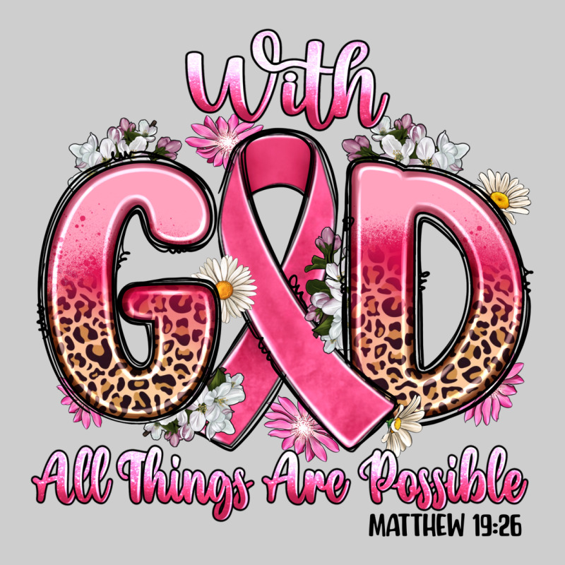 Breast Cancer With God All Things Are Possible Premium Tee by Artiststas | Teevron